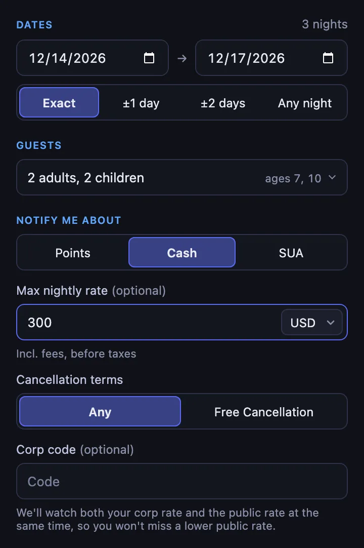 The Set alert form for December 14 to 17, 2026, Exact dates, the Guests menu set to 2 adults, 2 children, ages 7, 10, and Notify me about on Cash with a Max nightly rate of 300 USD, including fees and before taxes