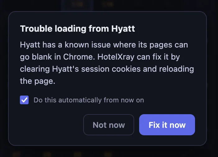 HotelXray Trouble loading from Hyatt prompt with the Fix it now button