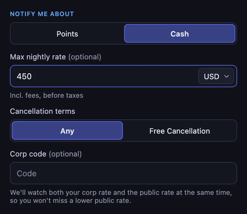 Notify me about set to Cash, with a Max nightly rate of 450 USD including fees and before taxes, Cancellation terms set to Any, and an empty Corp code field