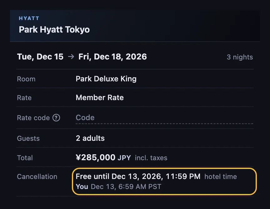 A Park Hyatt Tokyo booking for December 15 to 18, 2026 in the HotelXray panel, with Cancellation reading Free until Dec 13, 2026, 11:59 PM hotel time, and below it You Dec 13, 6:59 AM PST, ringed